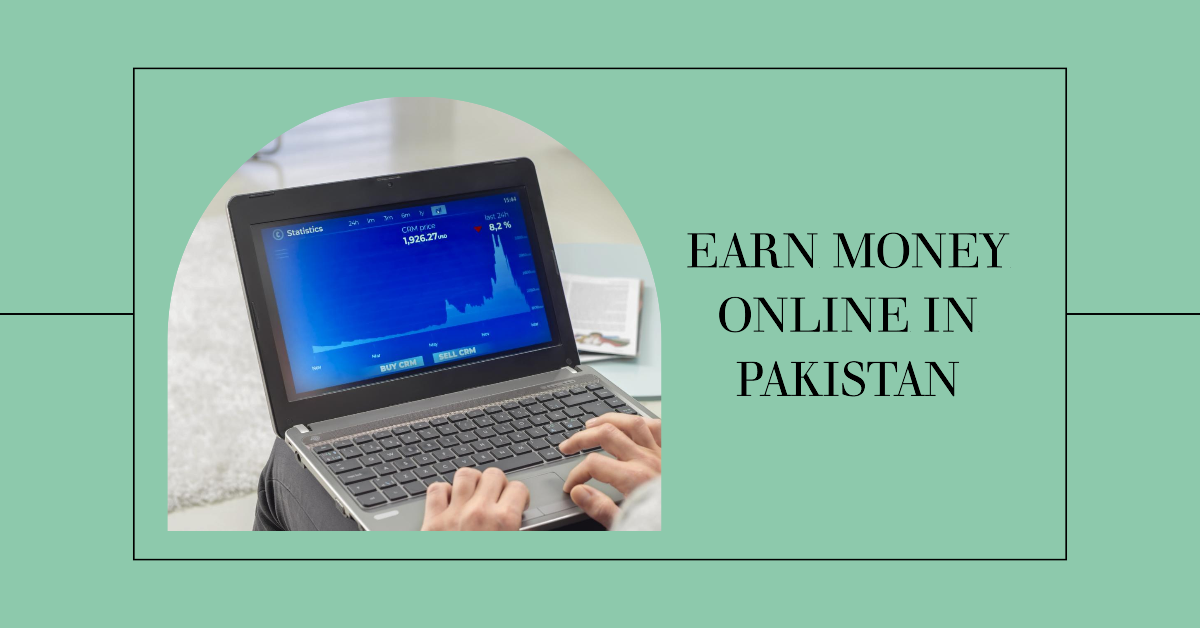 Best Online Earning Websites in Pakistan