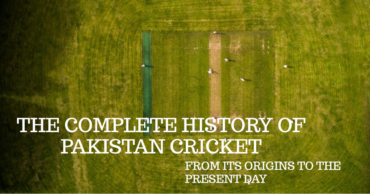 History of Pakistan Cricket